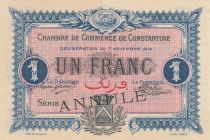 Algeria 1 Franc - Chambre de commerce of Constantine - 07-11-1916 - Serial Canceled