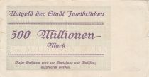 Allemagne 500 Millionen Mark - Etat de Zweibrucken - 13-08-1923 - Numéro 17465