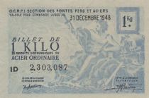 France 1 Kilo de Acier Ordinaire - Section des Fontes Fers et Aciers