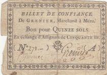 France 15 sols - Oise - Billet de confiance de Grenier, Marchand à Méru - R5 au Kolsky (rare)