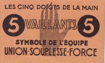 France 5 Vaillants - Union Souplesse Force - 1940-1950