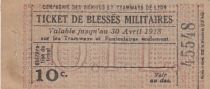 France Ticket for wounded soldiers - Compagnie des omnibus et tramways de Lyon