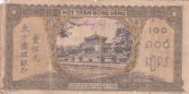 French Indo-China 100 Piastres Market - 1942 - Letter B - Serial W 010268