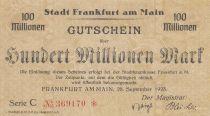 Germany 100 millionen Mark - City of Main-Frankfurt - Serial C - 1923